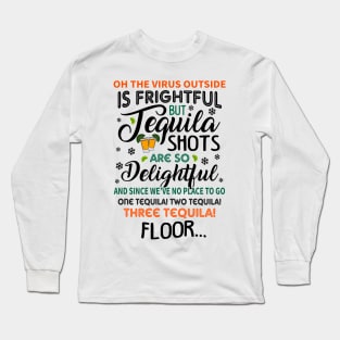 Tequila Ugly Christmas Sweater Long Sleeve T-Shirt